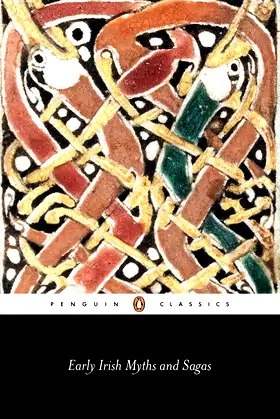 Early Irish Myths and Sagas (Penguin Classics) poster