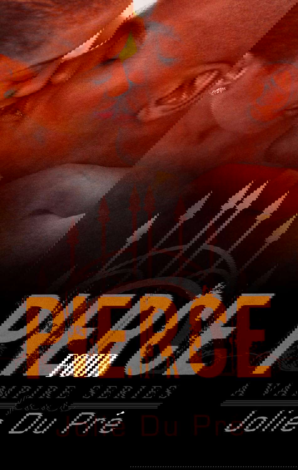 Vampire Romance: Pierce: A Vampire Series - Book 4 poster