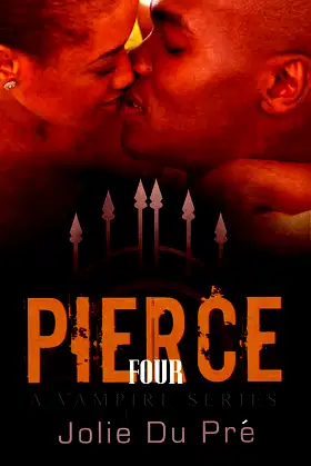 Vampire Romance: Pierce: A Vampire Series - Book 4 poster