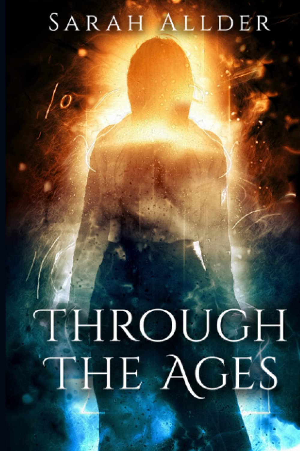 Through The Ages (The Fox and Crowe Chronicles) poster