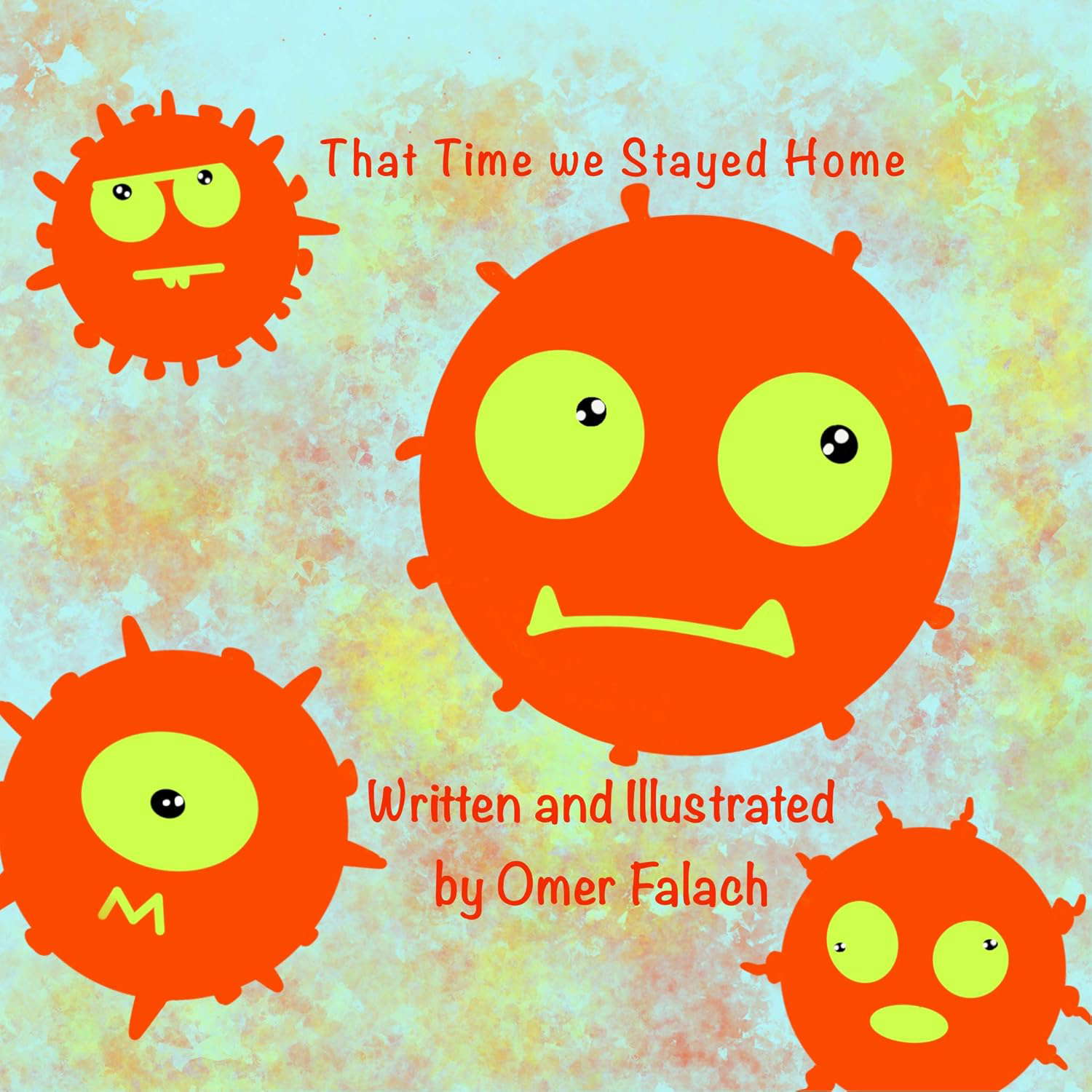 That Time we Stayed Home poster