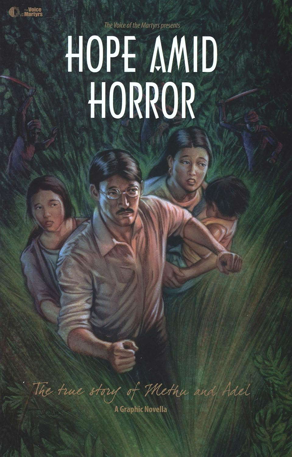 Hope and Horror: The True Story of Methu and Adel: A Graphic Novella poster