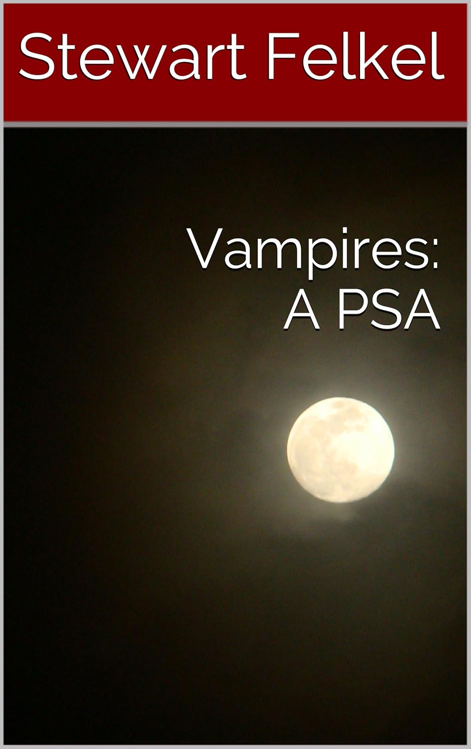Vampires: A PSA (Encounters Book 5) poster