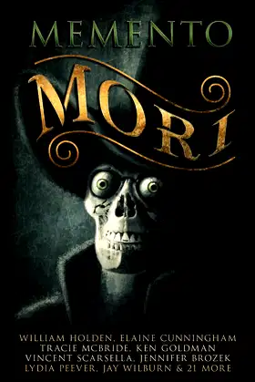 Memento Mori: A Digital Horror Fiction Anthology of Short Stories poster