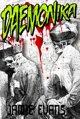 DAEMONIKA: a novel of horror poster