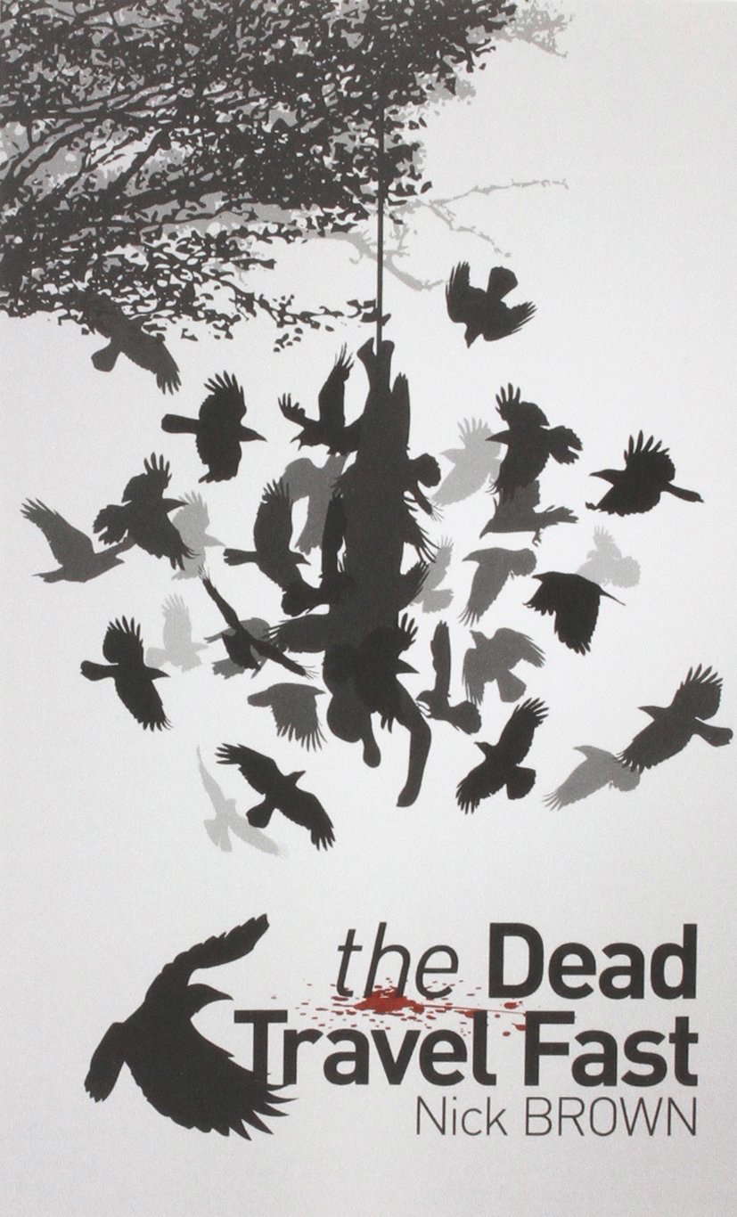 The Dead Travel Fast (Ancient Gramarye) poster