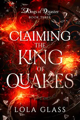 Claiming the King of Quakes (Kings of Disaster Book 3) poster