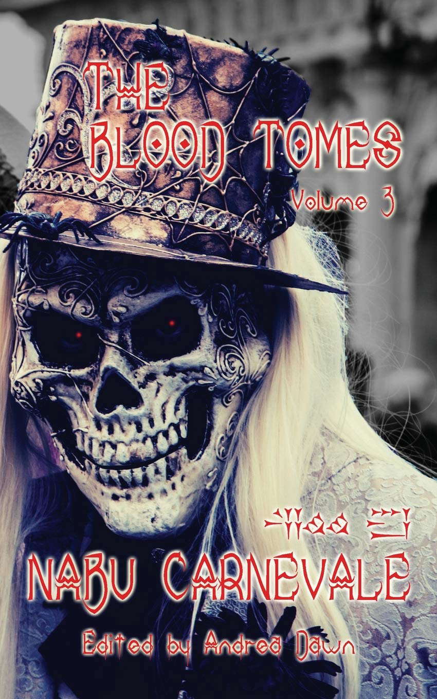 The Blood Tomes Volume 3: Nabu Carenvale poster
