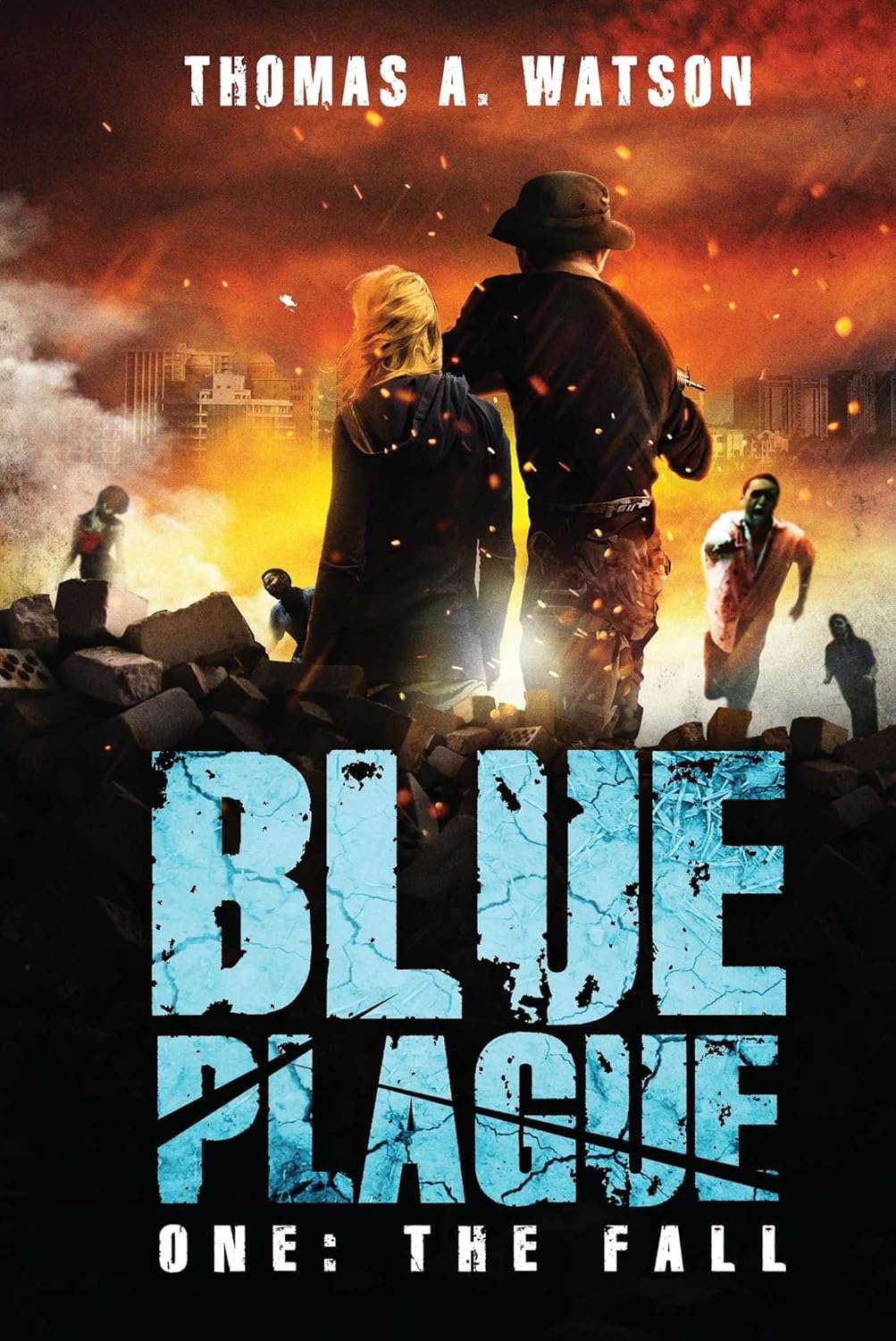Blue Plague: The Fall (Blue Plague Book 1) (1) poster