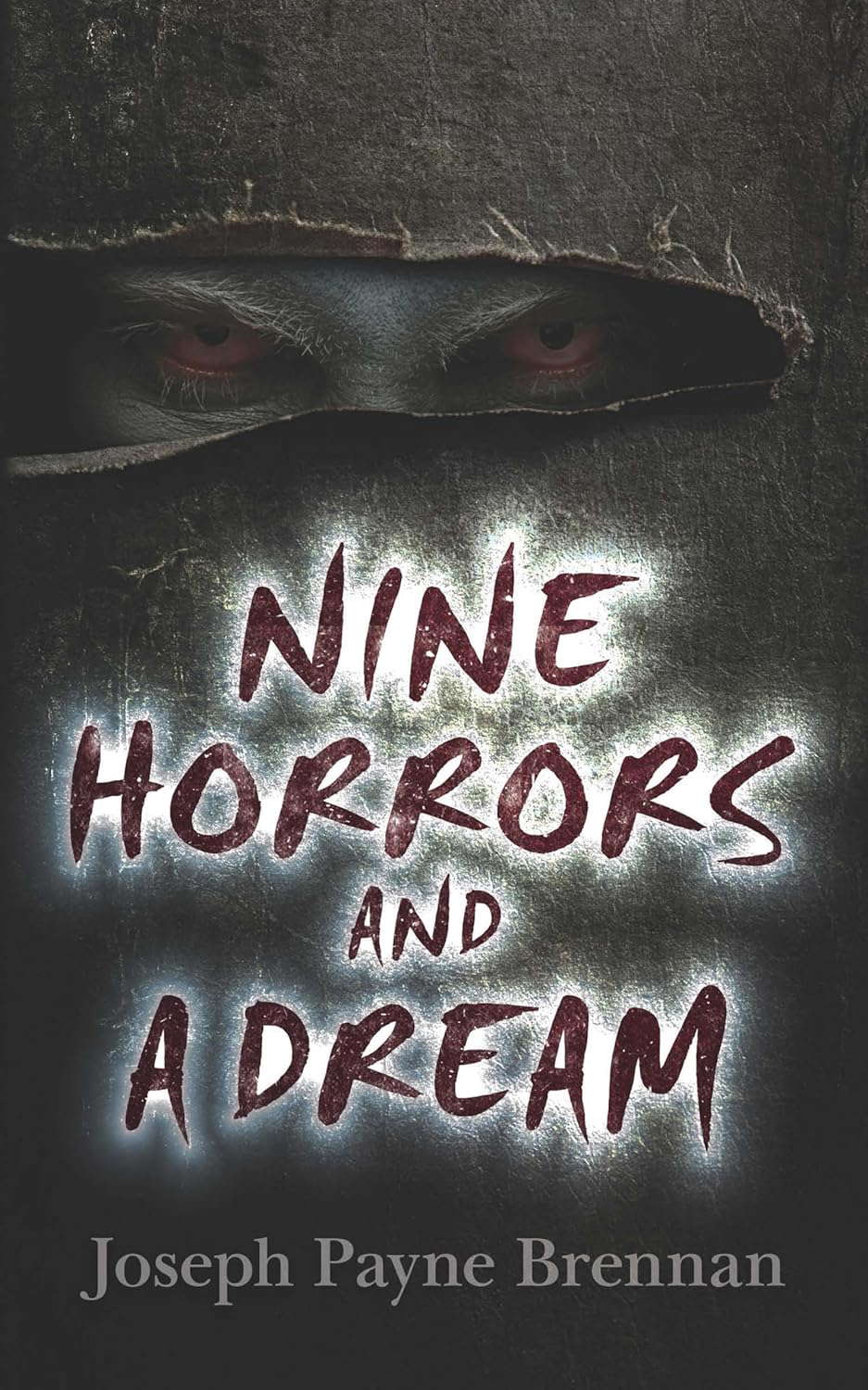 Nine Horrors and a Dream (Dover Literature: Gothic/Horror Short Stories) poster