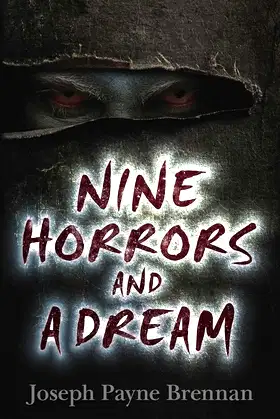 Nine Horrors and a Dream (Dover Literature: Gothic/Horror Short Stories) poster