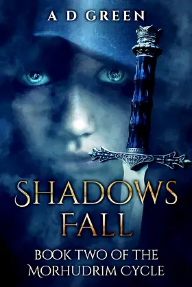 Shadows Fall (The Morhudrim Cycle Book 2) poster