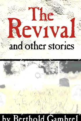 The Revival and Other Stories poster
