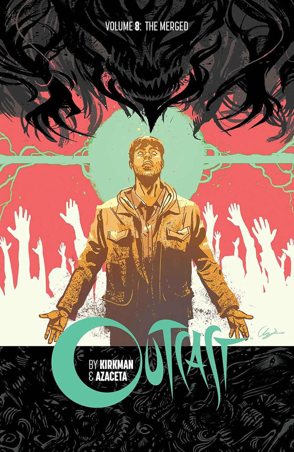Outcast by Kirkman & Azaceta Volume 8 poster