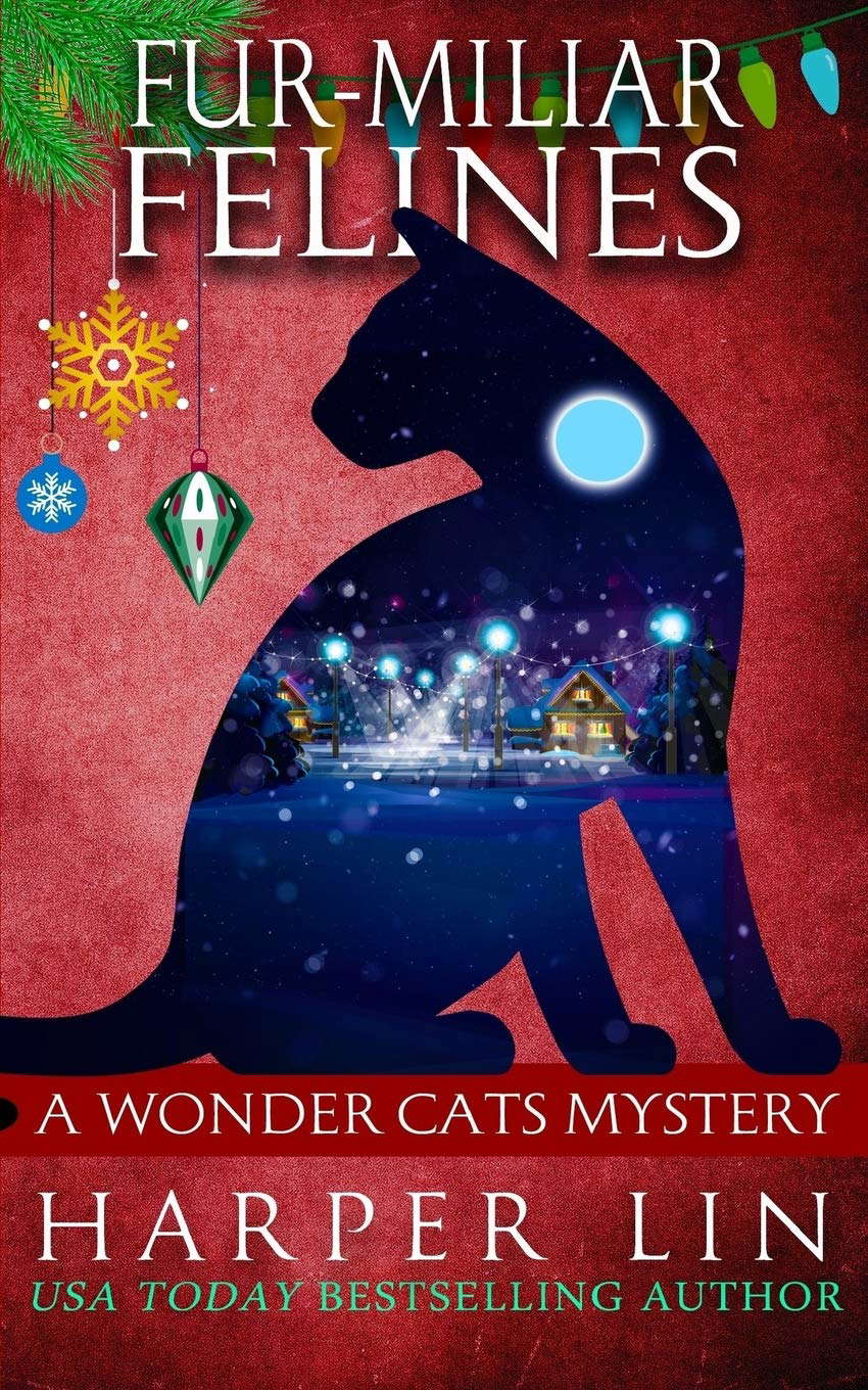 Fur-miliar Felines (A Wonder Cats Mystery) poster