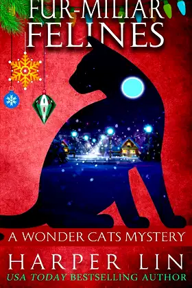 Fur-miliar Felines (A Wonder Cats Mystery) poster