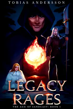 Legacy Rages (The Age of Sandcast Book 1) poster