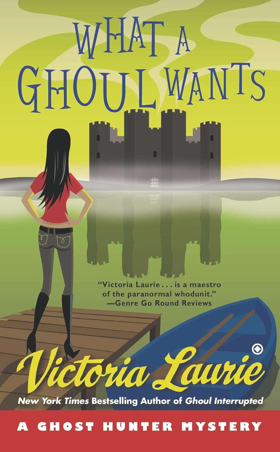 What a Ghoul Wants: A Ghost Hunter Mystery poster