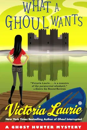 What a Ghoul Wants: A Ghost Hunter Mystery poster
