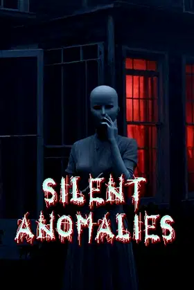 Silent Anomalies poster