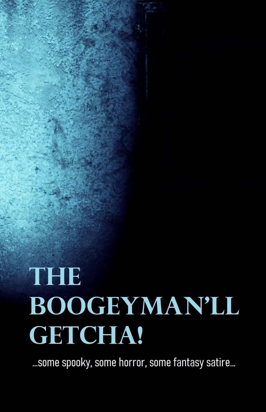 The Boogeyman'll Getcha!: null poster