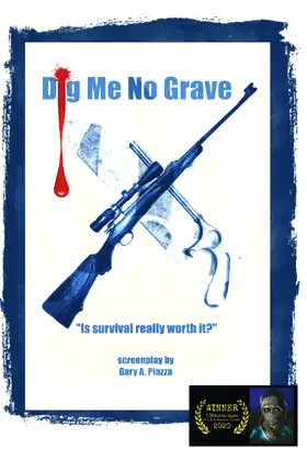 Dig Me No Grave poster