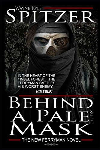 Behind a Pale Mask: The New Ferryman Novel poster