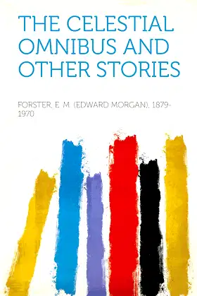 The Celestial Omnibus, and Other Stories poster
