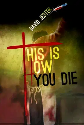This Is How You Die: A Thriller poster