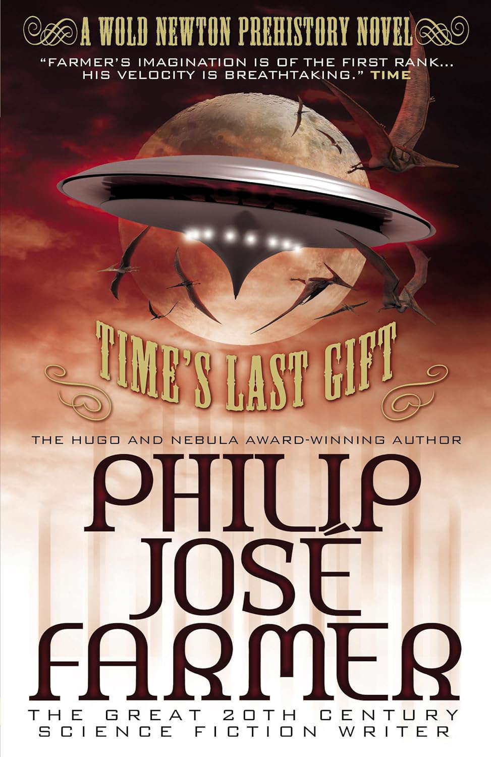 Time's Last Gift: A Wold Newton Prehistory poster