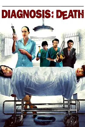 Diagnosis: Death poster