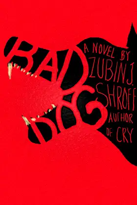 Bad Dog (Mostly Ridiculous Novels Book 11) poster