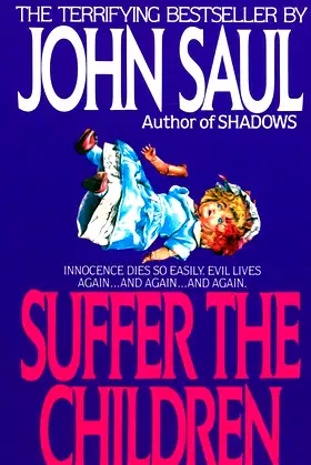 Suffer the Children: A Novel poster