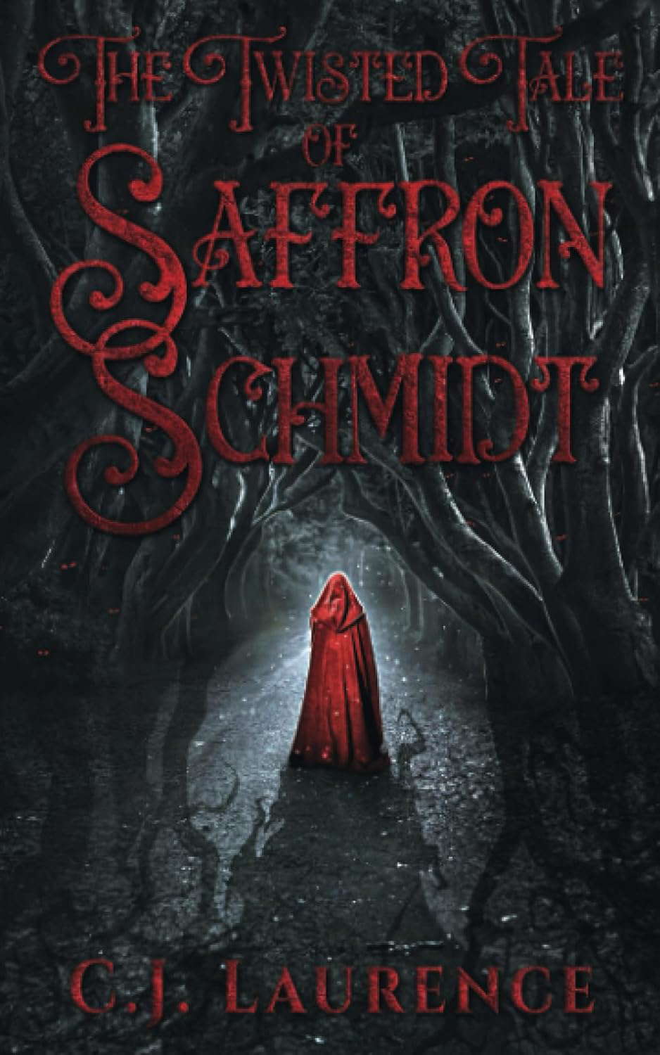 The Twisted Tale of Saffron Schmidt poster