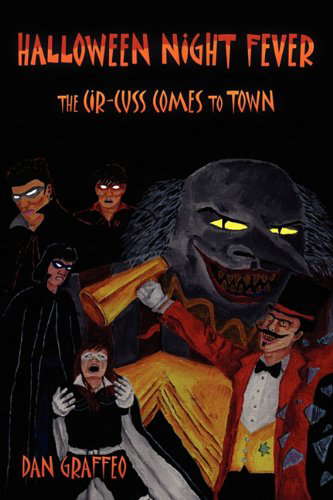 Halloween Night Fever: The Cir-Cuss Comes to Town poster