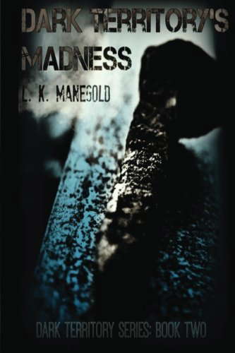 Dark Territory's Madness poster