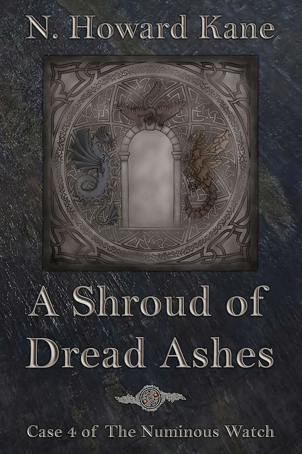 A Shroud of Dread Ashes: Case 4 of The Numinous Watch poster