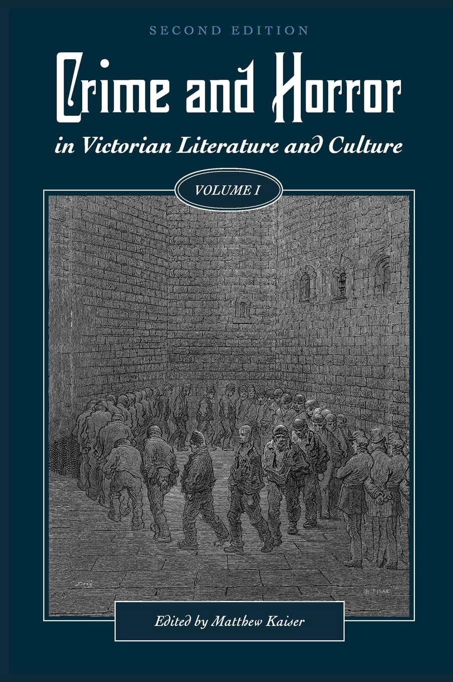 Crime and Horror in Victorian Literature and Culture, Volume I poster
