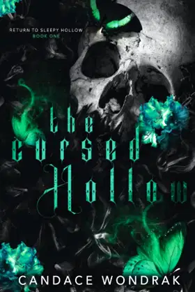 The Cursed Hollow (Return to Sleepy Hollow) poster