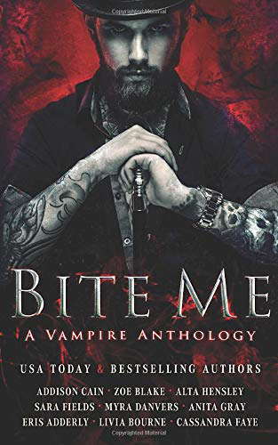 Bite Me: A Vampire Anthology poster