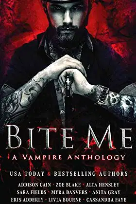 Bite Me: A Vampire Anthology poster