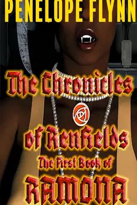 The First Book of Ramona (The Chronicles of Renfields) poster