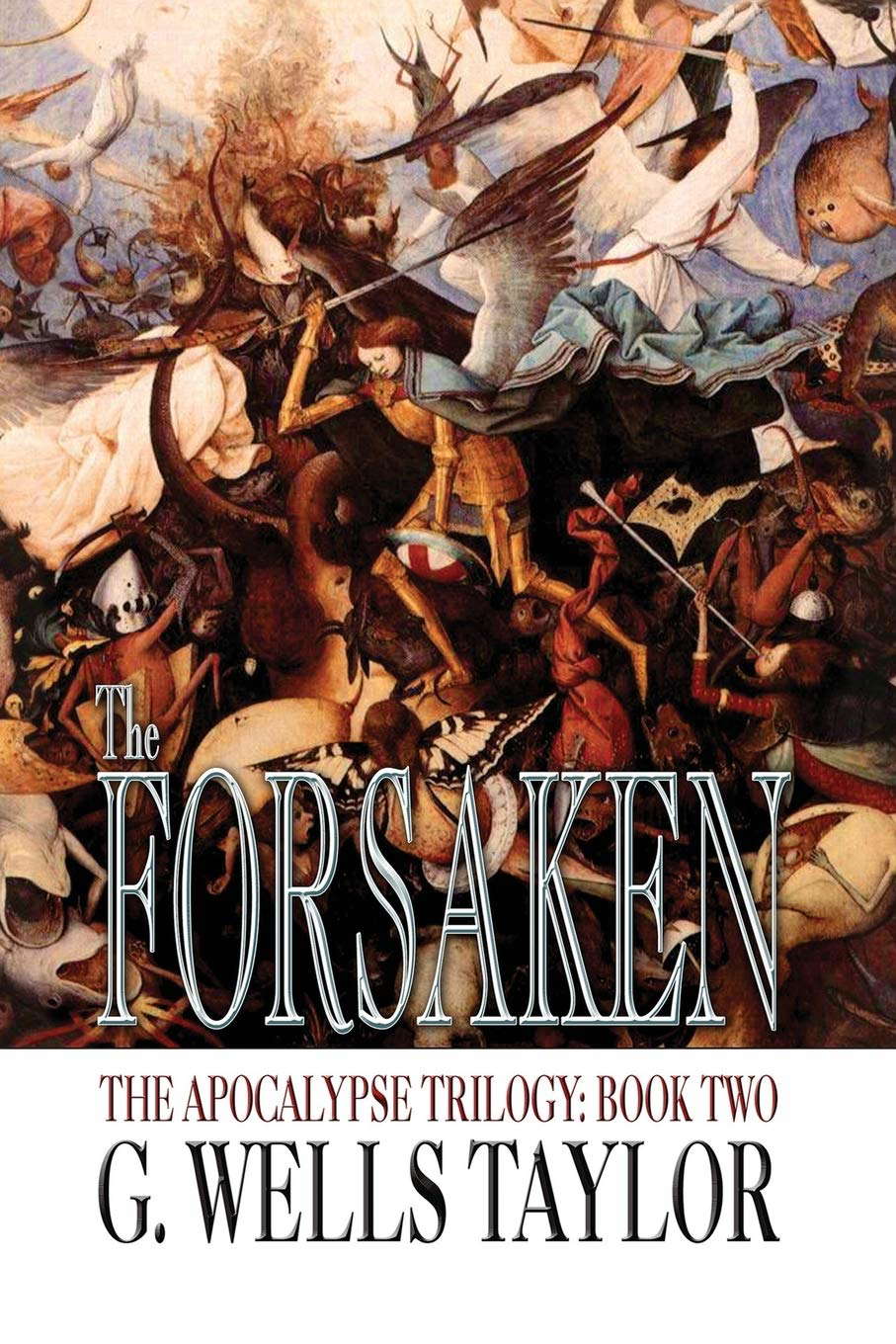 The Forsaken (The Apocalypse Trilogy) poster