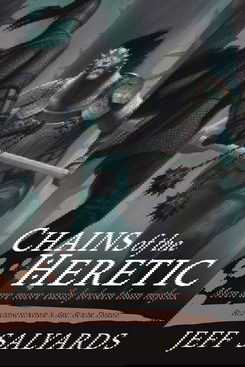 Chains of the Heretic: Bloodsounder's Arc Book Three poster