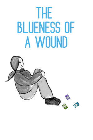 The Blueness of a Wound poster