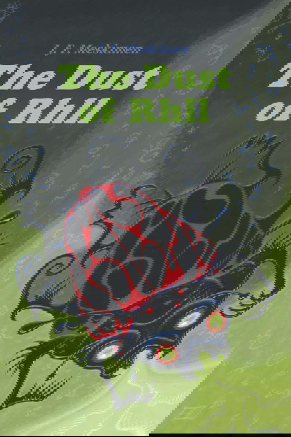The Dust of Rhll (The Gods of Men) poster