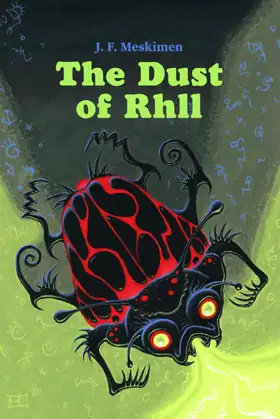 The Dust of Rhll (The Gods of Men) poster