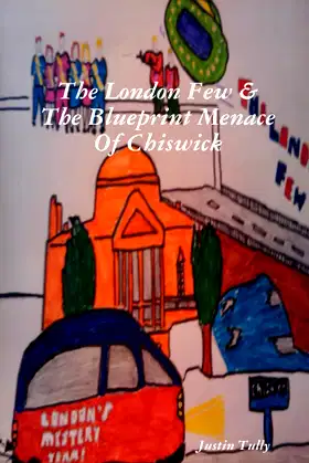 The London Few & The Blueprint Menace Of Chiswick poster