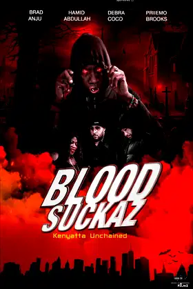 Blood Suckaz poster