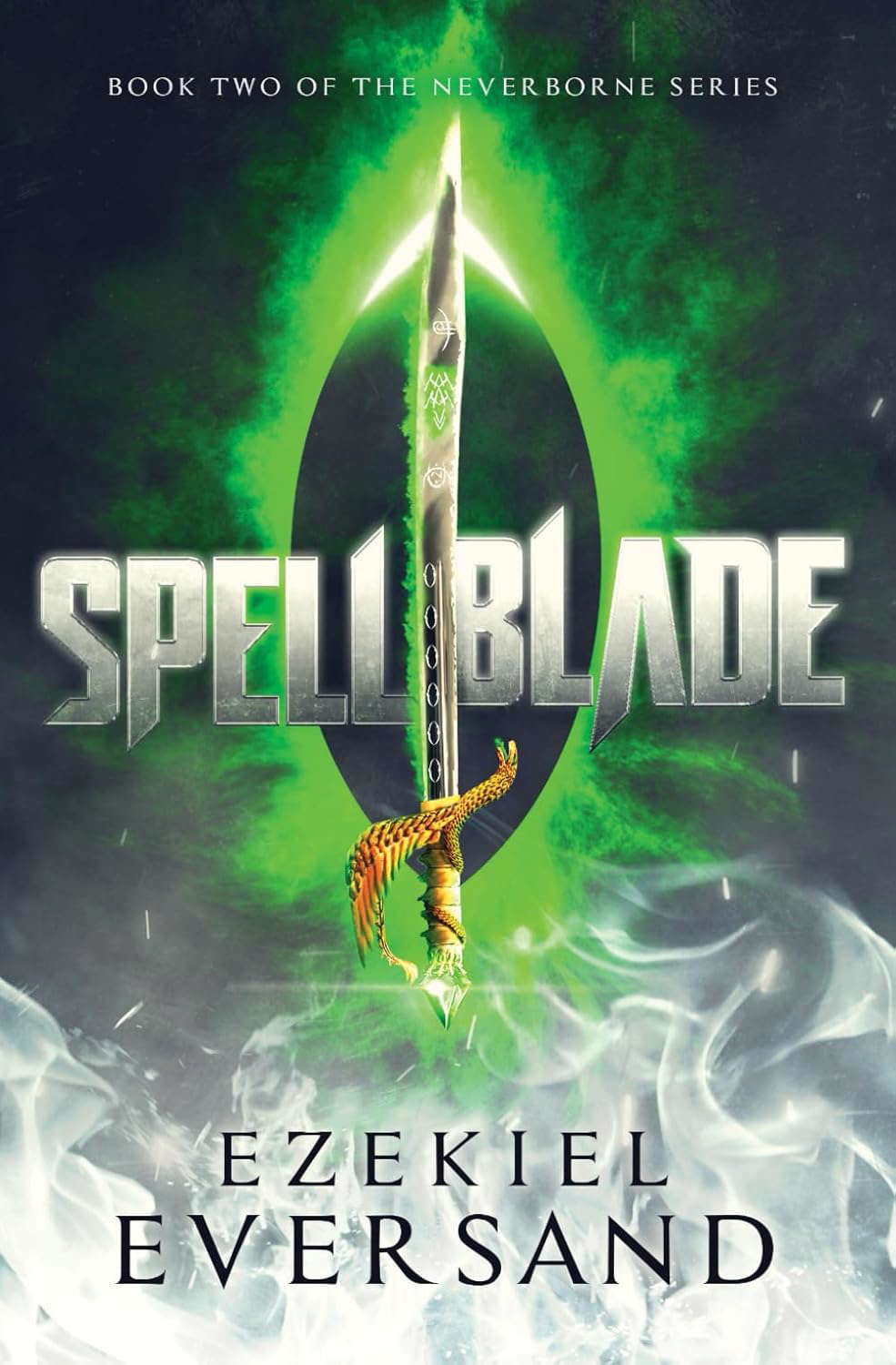 Spellblade: Book Two of the Neverborne Series poster